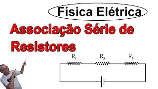 GRINGS  Aula 16  Física Elétrica  Associação de Resistores  Série [upl. by Hogen]