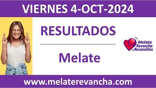 Resultado del sorteo Melate del viernes 4 de octubre de 2024 [upl. by Galvin]