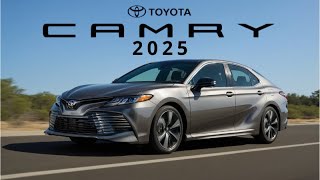 The ALLNEW 2025 Toyota Camry XSE Hybrid A Perfect Blend of Power and Efficiency Design [upl. by Walcott]