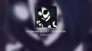 Underverse OST  Overwrite [upl. by Nolyat]