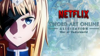 ¡WAR OF UNDERWORLD llega a NETFLIX  Sword Art Online Alicization [upl. by Zoldi]