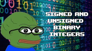 Signed and Unsigned Binary Numbers [upl. by Aggappora]