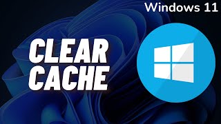 How to Clear Cache on Windows 11 [upl. by Whittemore]