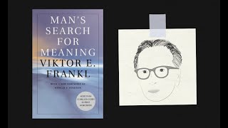 MANS SEARCH FOR MEANING by Viktor Frankl  Core Message [upl. by Mandal68]