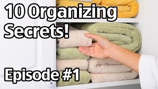 10 Organizing Secrets 1 How To Get Organized [upl. by Corabella]