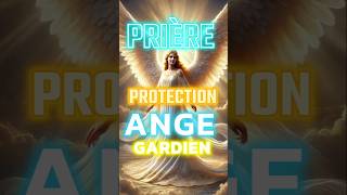 Prière de protection cathodique à son Ange Gardien✨🙏 prière angegardien protection miracle foi [upl. by Eirrehc]