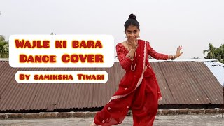 wajle ki bara DANCE COVER Lavani  By Samiksha Tiwari [upl. by Meingolda221]