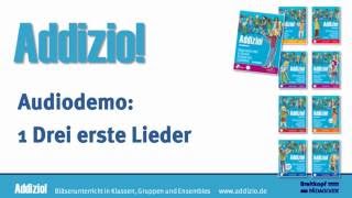 Addizio Audiodemo 01 Drei erste Lieder [upl. by Denoting]