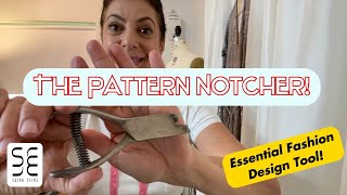 The Pattern Notcher  Essential Fashion Design Tools [upl. by Assira]