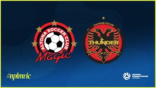 2024 NPLMVIC Round 4 Altona Magic SC v Dandenong Thunder FC [upl. by Kip]