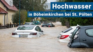 Extreme Überflutungen in Böheimkirchen bei Sankt Pölten [upl. by Haeel]