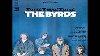 THE BYRDS quotTurn Turn Turnquot stereo 1965 HQ [upl. by Suivatnod]