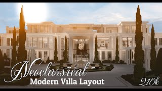 Bloxburg  Neoclassical Modern Villa Layout  Speed Build  210k [upl. by Aciram35]