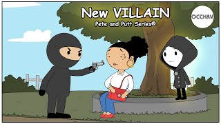 New VILLAIN  Pete and Putt Series®  Cartoon  short stories  OCCHAV [upl. by Eibbor]