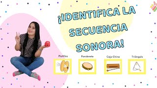 IDENTIFICA LA SECUENCIA DE LOS SONIDOS  Discriminación tímbrica y de patrones sonoros [upl. by Atorod714]