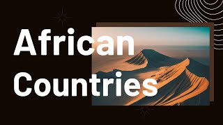 How Well Do You Know African Countries [upl. by Ordnagela]