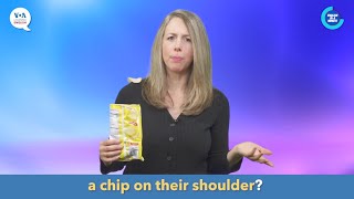 English in a Minute A Chip on Your Shoulder [upl. by Marx]