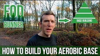 HOW TO Build Your Aerobic Base  Base Building For Runners  FOD Runner [upl. by Aciria570]