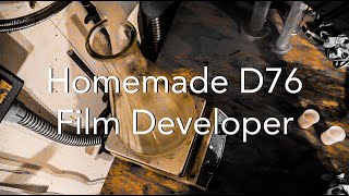 Homemade D76 Film Developer DIY [upl. by Dalury]