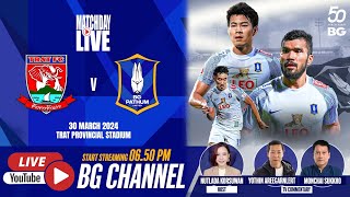 LIVE  TRAT FC vs BG PATHUM UNITED  THAI LEAGUE 1 202324 MW22 [upl. by Prasad]