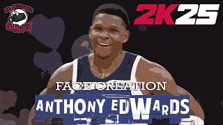 Anthony Edwards Face Creation NBA2K25 [upl. by Thorpe]