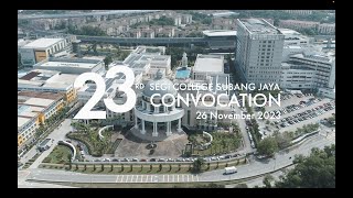 SEGi College Subang Jaya 23rd Convocation [upl. by Norvil664]