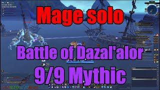 Mage solo  Battle of Dazaralor 99 Mythic  Yes Mythic Jaina too [upl. by Gert]