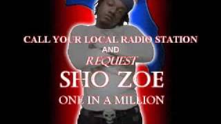 Sho Zoe  One In A Million feat NAV [upl. by Sparrow]