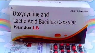 KamdoxLB Capsule  Doxycycline and Lactic acid bacillus capsule uses DosageSide effect in Hindi [upl. by Ahsiniuq418]