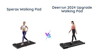 Sperax Walking Pad vs DeerRun 2024 Under Desk Treadmill Comparison 🏃‍♂️🏃‍♀️ [upl. by Janie]