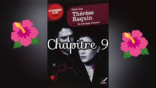 Thérèse Raquin chapitre 9 [upl. by Losiram479]