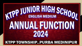 KTPP JUNIOR HIGH SCHOOL ENGLISH MEDIUM ANNUAL FUNCTION 2024  KTPP TOWNSHIP  SwapnaStudio [upl. by Sinnod405]