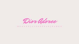 Dior Adoree Live Stream [upl. by Ellimahs]