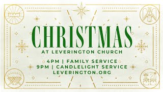 Leverington Church  Christmas Eve 2023 at 900pm [upl. by Wallace]