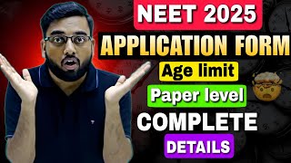 NEET 2025  APPLICATION FORM DATE AGE LIMIT PAPER DIFICULTY LEVEL REGISTRATION FEES  SHASHI SIR [upl. by Bathilda]