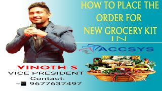 HOW TO ORDER THE NEW GROCERY KIT PACKAGE IN ACCSYS INDIA 💻📲 [upl. by Eceinehs]