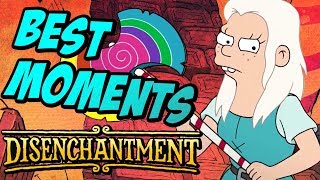 Disenchantment’s 10 Best Moments [upl. by Gui539]