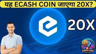 यह ECASH COIN जाएगा 20X  XEC PRICE PREDICTION  XEC UPDATE Sep 17 2024 [upl. by Nicky]