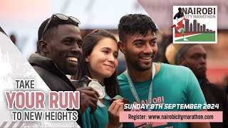 NAIROBI CITY MARATHON  SUNDAY 8 SEPTEMBER 2024 Registration Ongoing [upl. by Nnahoj]