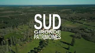 Sud Gironde Patrimoines intro [upl. by Ecadnak232]