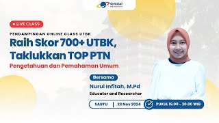 Raih Skor 700 UTBK Bersama Kak Nurul Infitah MPd  Pendampingan Online PPU [upl. by Avert]