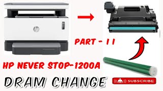 Hp Neverstop 1200a Printer Dram Change  Dram Compitable  Print Quality Changes 100  Working [upl. by Llerret]