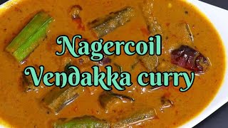 Nagercoil vendakkai curry [upl. by Yar]