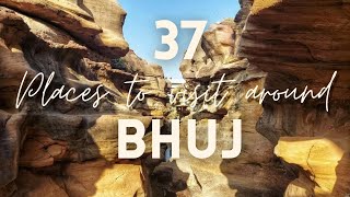 Best places in Bhuj  37 Places to visit Around Bhuj  Bhuj Travel  Travel Guide Channel [upl. by Schweitzer471]