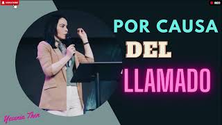 Pastora Yesenia Then Por Causa del Llamado [upl. by Audras]