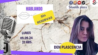 Presentación de quotHablando sin Reservasquot con Den Plascencia Ft Sandra Olicón [upl. by Mccormac108]