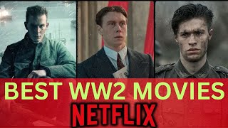 The Only 5 WW2 Movies on Netflix You Should Watch [upl. by Kapor]