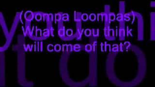 Oompa Loompa 1 Augustus Willy Wonka Jr Lyrics [upl. by Damalus]