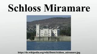 Schloss Miramare [upl. by Lihp]