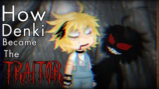 How Denki Kaminari Became The UA Traitor KiriKami Denki angst My AU [upl. by Emerej41]